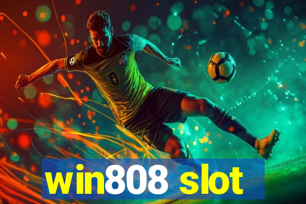 win808 slot